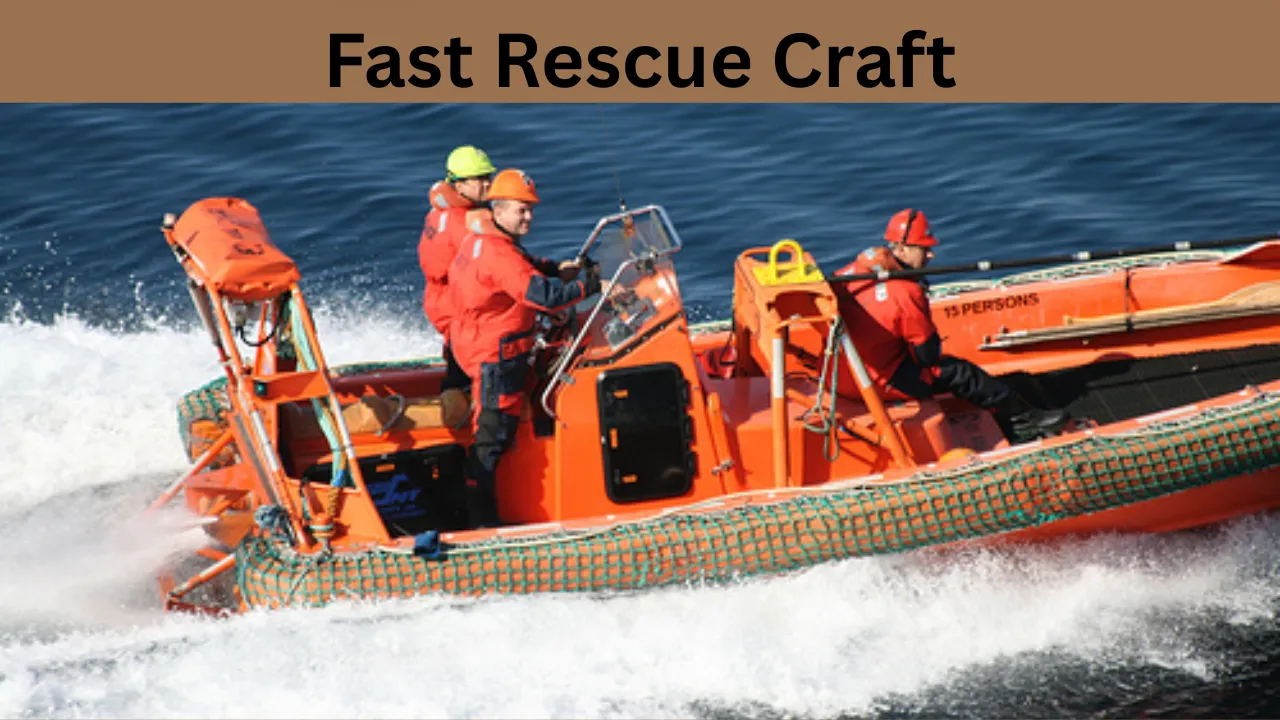 Fast Rescue Craft